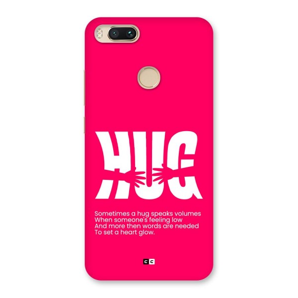 Hug Speaks Back Case for Mi A1