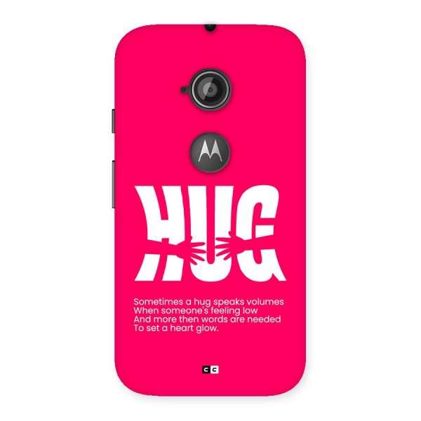 Hug Speaks Back Case for Moto E 2nd Gen