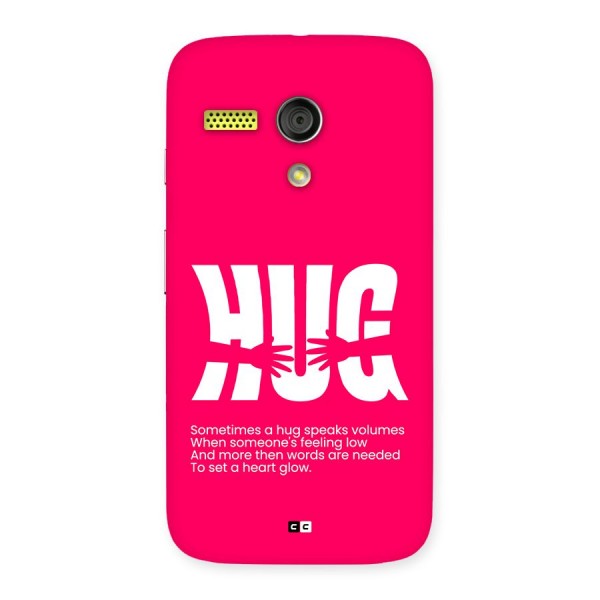 Hug Speaks Back Case for Moto G