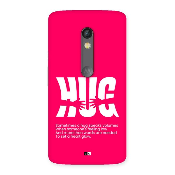 Hug Speaks Back Case for Moto X Play