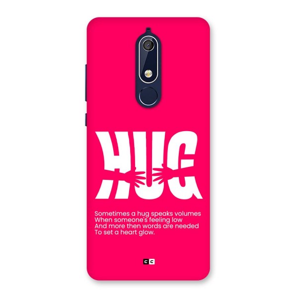 Hug Speaks Back Case for Nokia 5.1