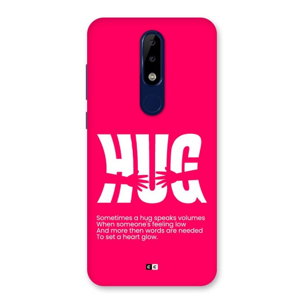 Hug Speaks Back Case for Nokia 5.1 Plus