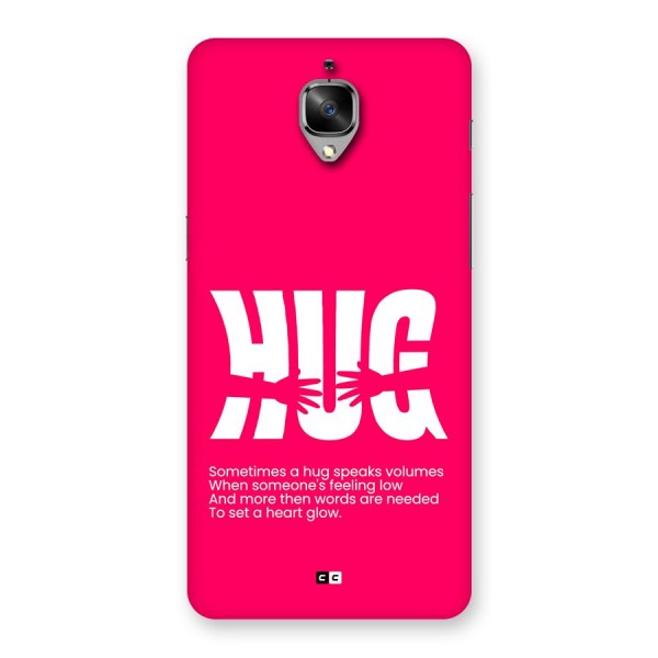 Hug Speaks Back Case for OnePlus 3T