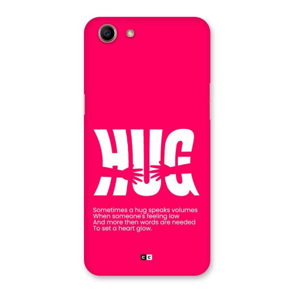 Hug Speaks Back Case for Oppo A83 (2018)