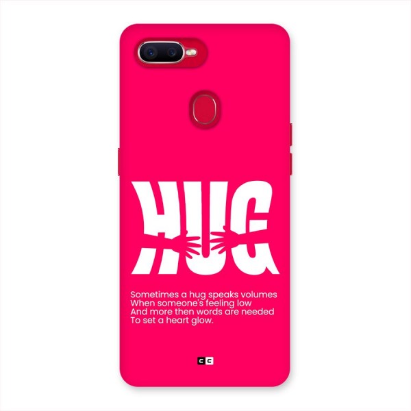 Hug Speaks Back Case for Oppo F9 Pro