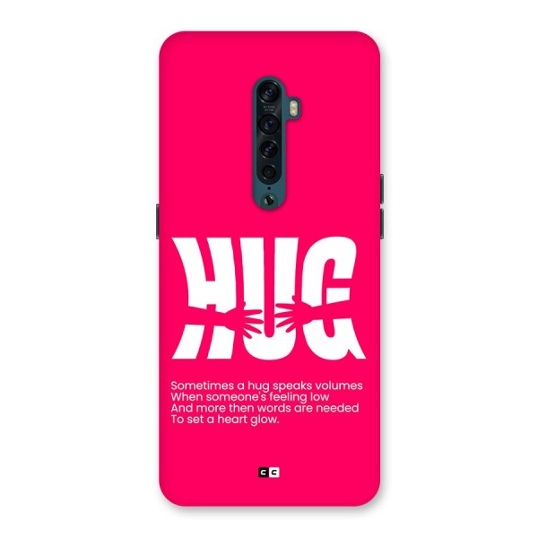 Hug Speaks Back Case for Oppo Reno2