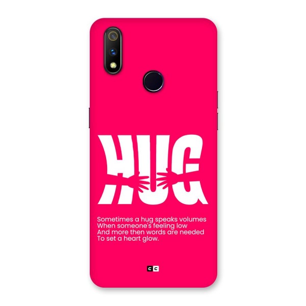 Hug Speaks Back Case for Realme 3 Pro