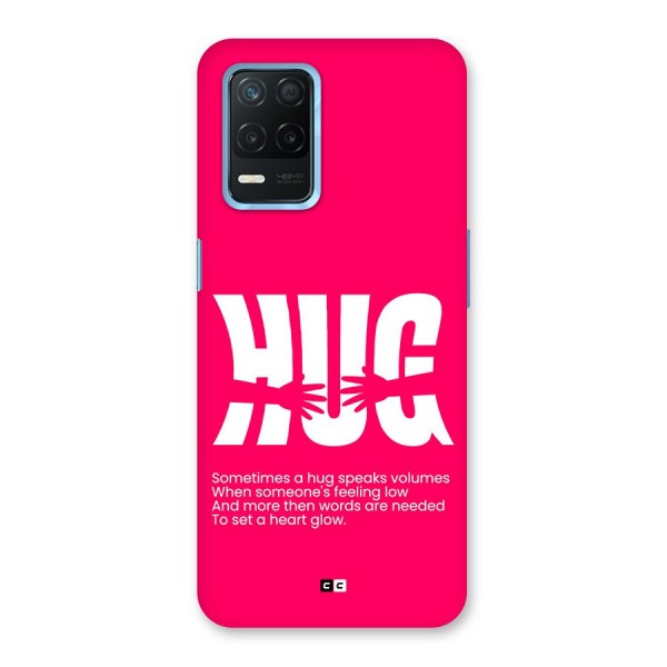 Hug Speaks Back Case for Realme Narzo 30 5G