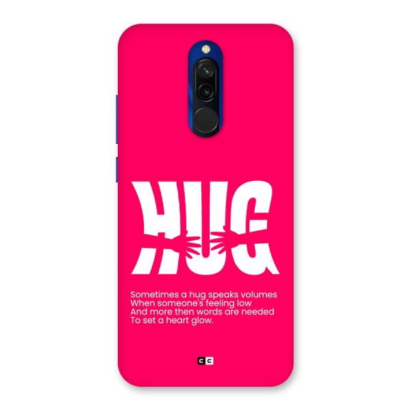 Hug Speaks Back Case for Redmi 8