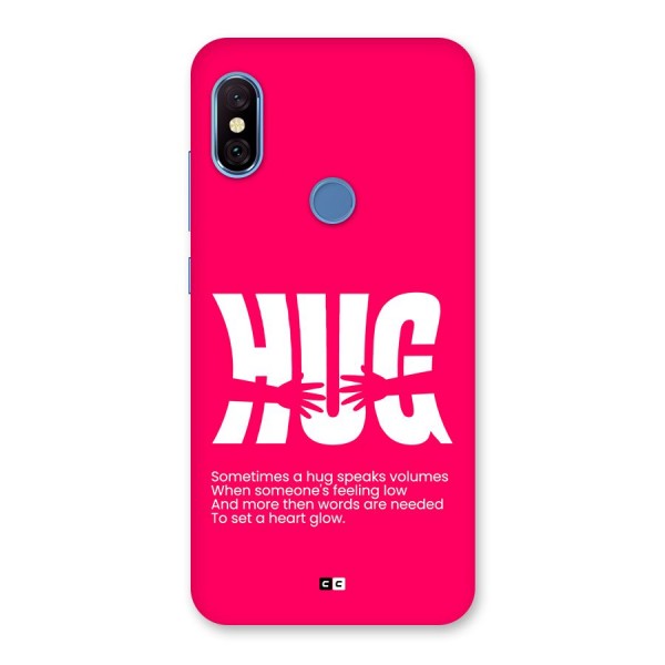 Hug Speaks Back Case for Redmi Note 6 Pro