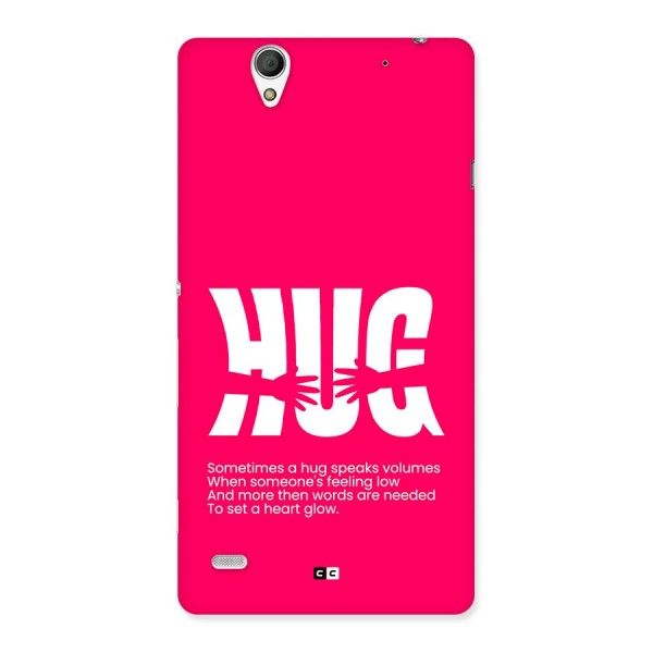 Hug Speaks Back Case for Xperia C4