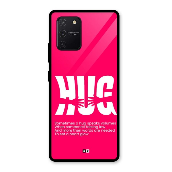 Hug Speaks Glass Back Case for Galaxy S10 Lite