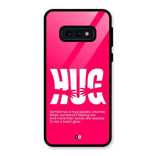 Hug Speaks Glass Back Case for Galaxy S10e