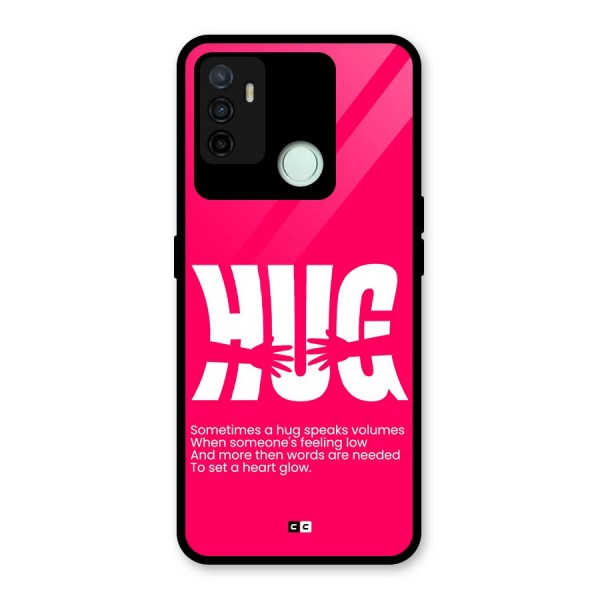 Hug Speaks Glass Back Case for Oppo A53