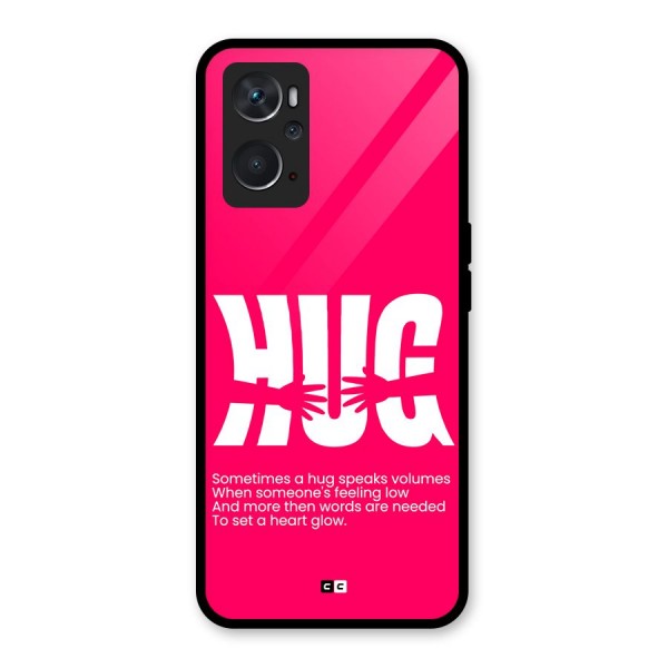 Hug Speaks Glass Back Case for Oppo K10 4G