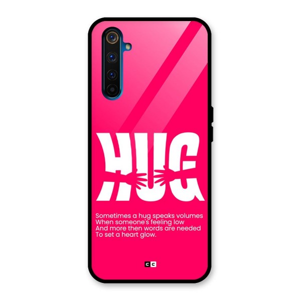 Hug Speaks Glass Back Case for Realme 6 Pro