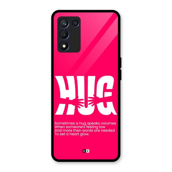 Hug Speaks Glass Back Case for Realme 9 5G Speed