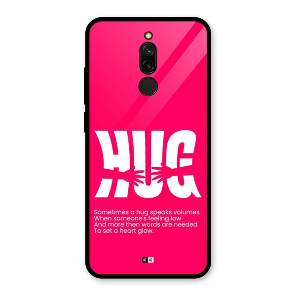 Hug Speaks Glass Back Case for Redmi 8