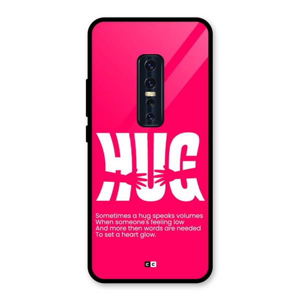 Hug Speaks Glass Back Case for Vivo V17 Pro