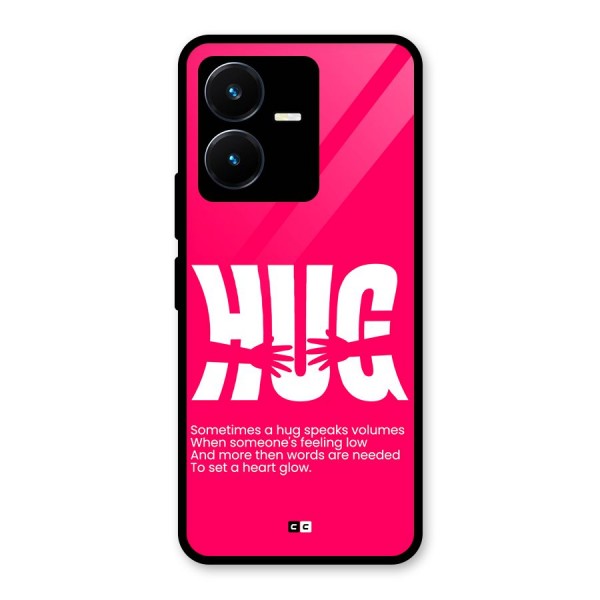 Hug Speaks Glass Back Case for Vivo Y22