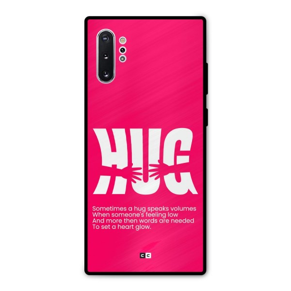 Hug Speaks Metal Back Case for Galaxy Note 10 Plus