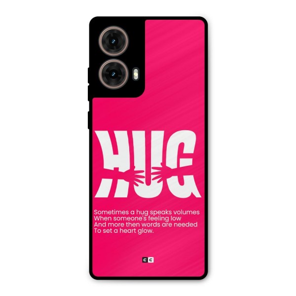 Hug Speaks Metal Back Case for Moto G85