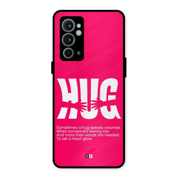 Hug Speaks Metal Back Case for OnePlus 9RT 5G