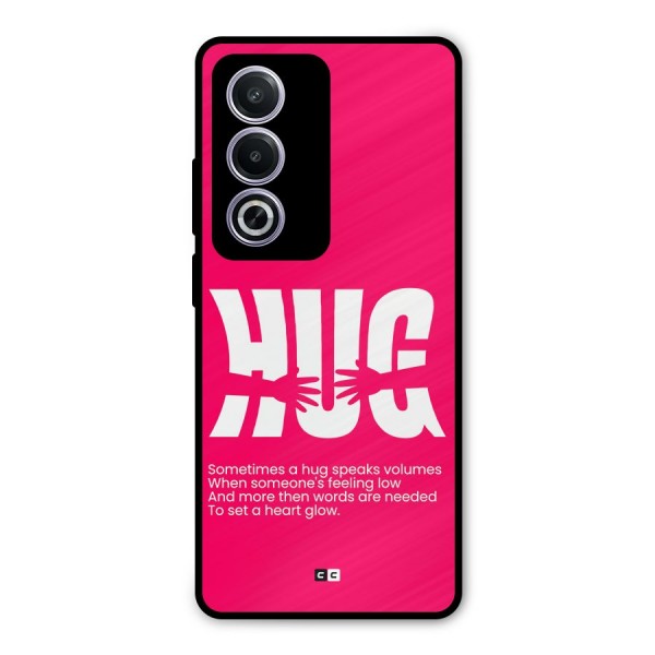 Hug Speaks Metal Back Case for Oppo A3 Pro