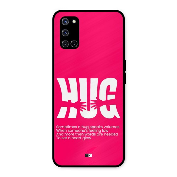 Hug Speaks Metal Back Case for Oppo A52