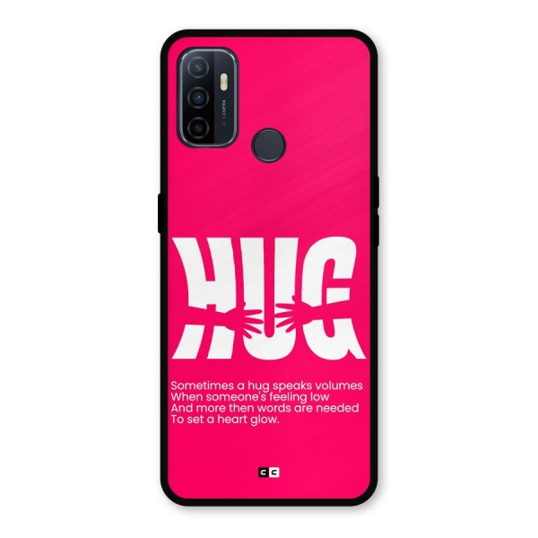 Hug Speaks Metal Back Case for Oppo A53