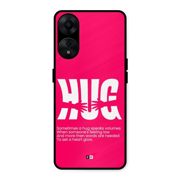 Hug Speaks Metal Back Case for Oppo A78 5G