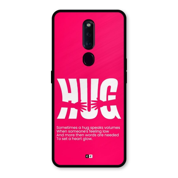 Hug Speaks Metal Back Case for Oppo F11 Pro