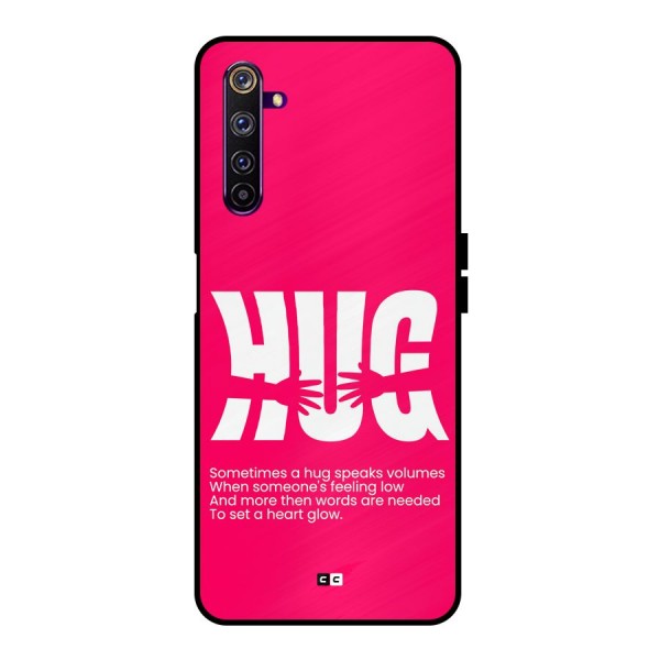 Hug Speaks Metal Back Case for Realme 6 Pro