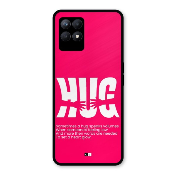 Hug Speaks Metal Back Case for Realme 8i