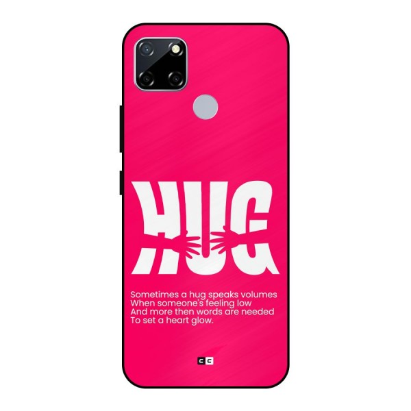 Hug Speaks Metal Back Case for Realme Narzo 20