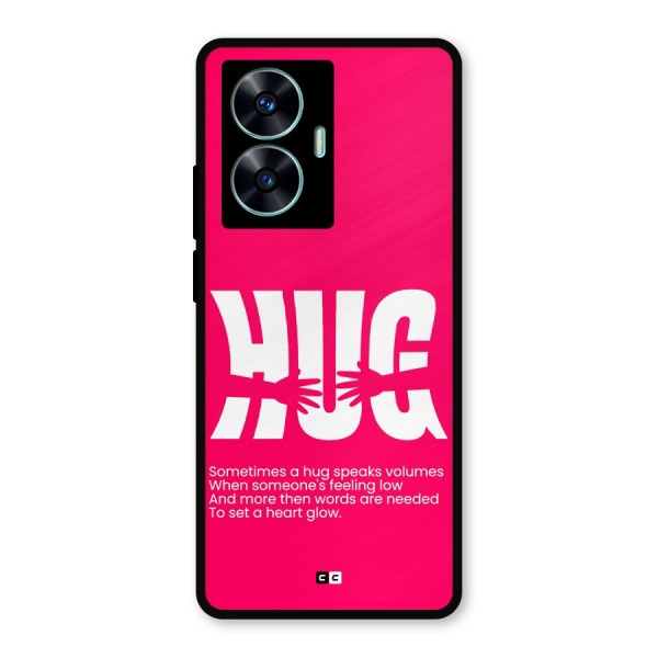 Hug Speaks Metal Back Case for Realme Narzo N55