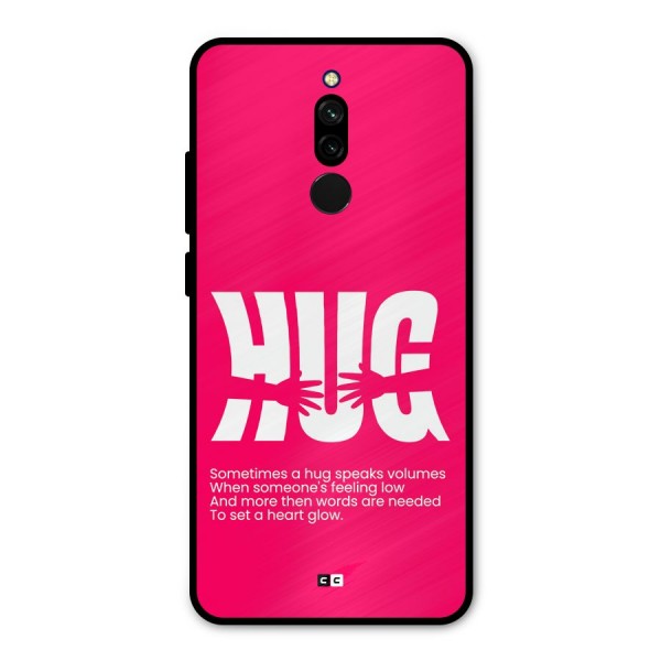 Hug Speaks Metal Back Case for Redmi 8