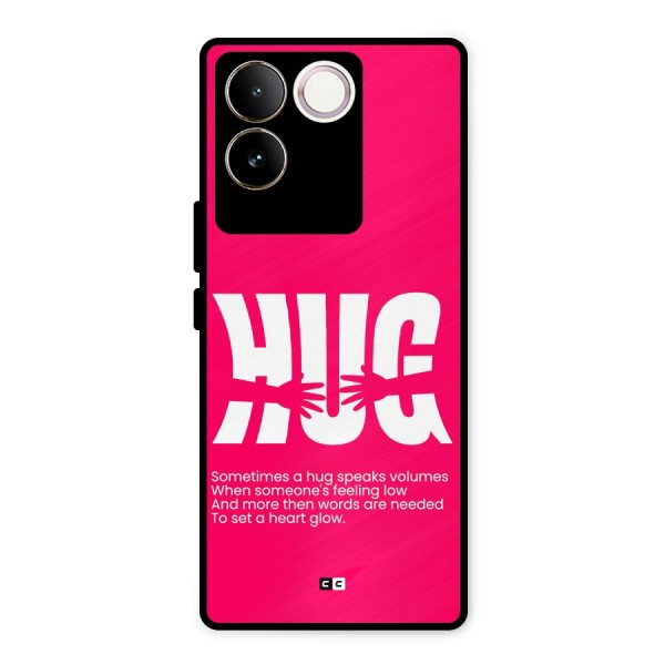 Hug Speaks Metal Back Case for Vivo T2 Pro