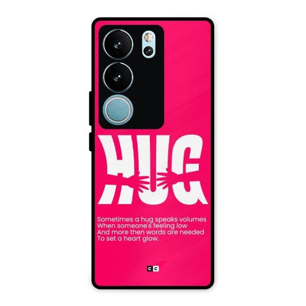 Hug Speaks Metal Back Case for Vivo V29 Pro