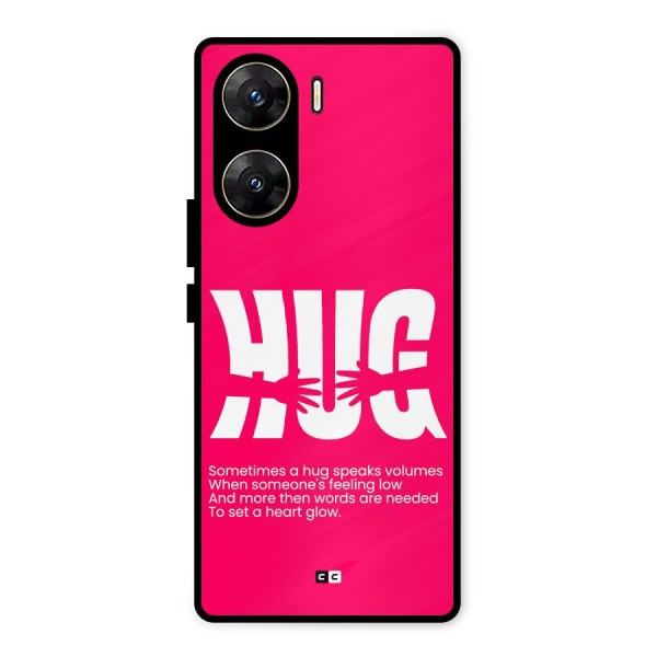 Hug Speaks Metal Back Case for Vivo V29e