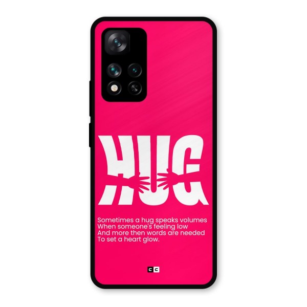 Hug Speaks Metal Back Case for Xiaomi 11i Hypercharge 5G