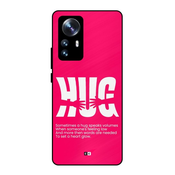 Hug Speaks Metal Back Case for Xiaomi 12 Pro