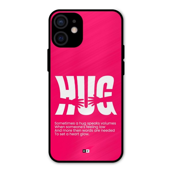 Hug Speaks Metal Back Case for iPhone 12 Mini