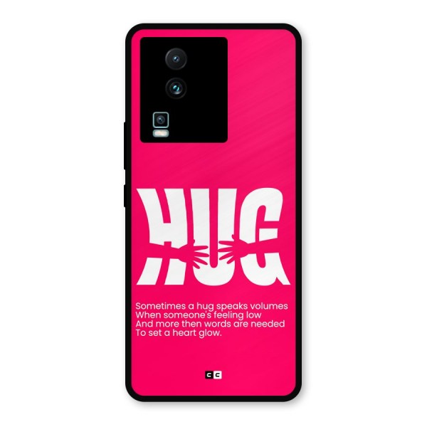 Hug Speaks Metal Back Case for iQOO Neo 7 Pro