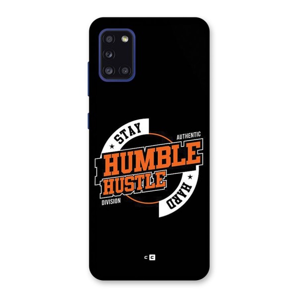 Humble Hustle Back Case for Galaxy A31