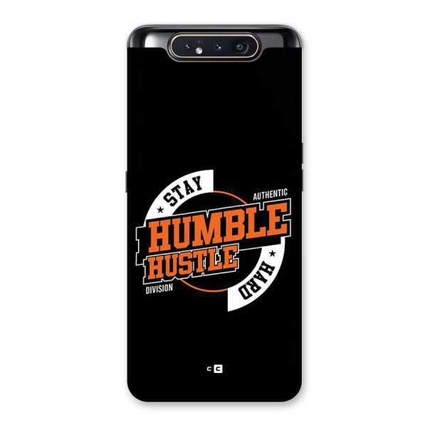 Humble Hustle Back Case for Galaxy A80