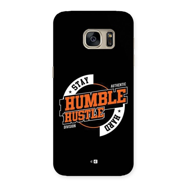 Humble Hustle Back Case for Galaxy S7