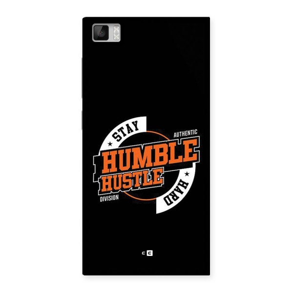 Humble Hustle Back Case for Mi3