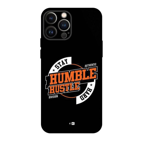 Humble Hustle Back Case for iPhone 13 Pro Max