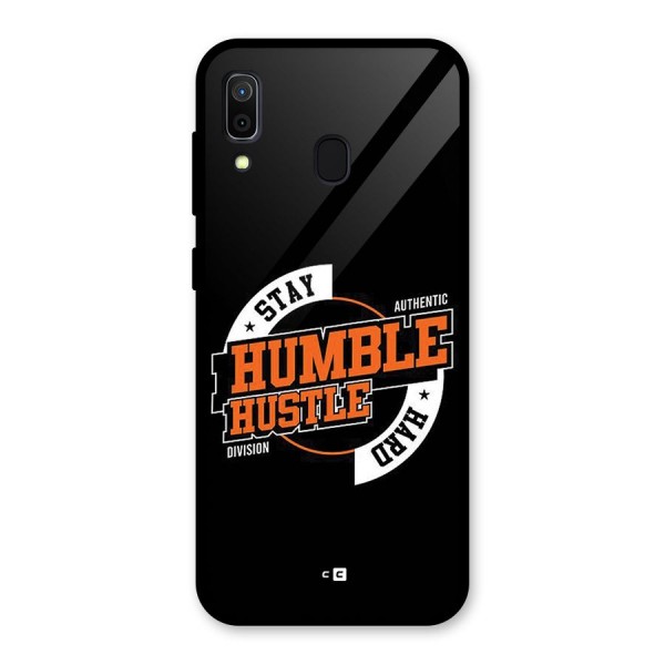 Humble Hustle Glass Back Case for Galaxy A30